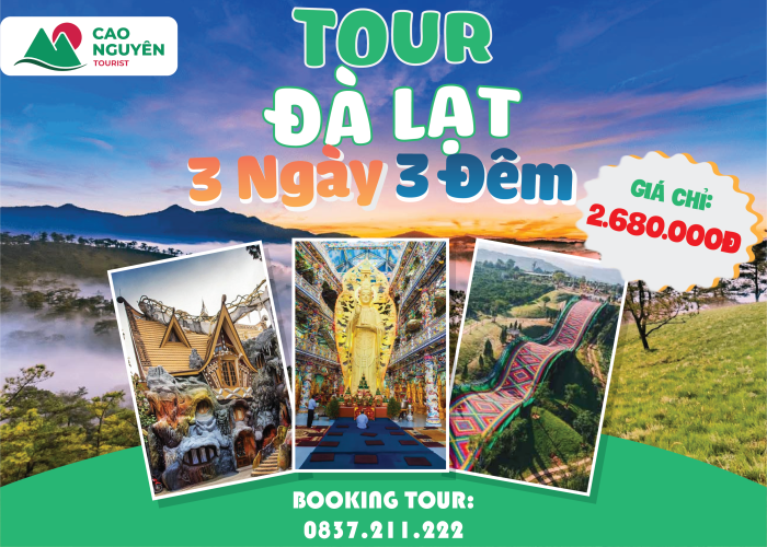 Chương trình Tour Đà Lạt 3 ngày 3 đêm