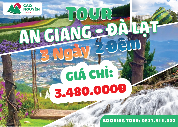 Tour An Giang đi Đà Lạt 3 ngày 2 đêm