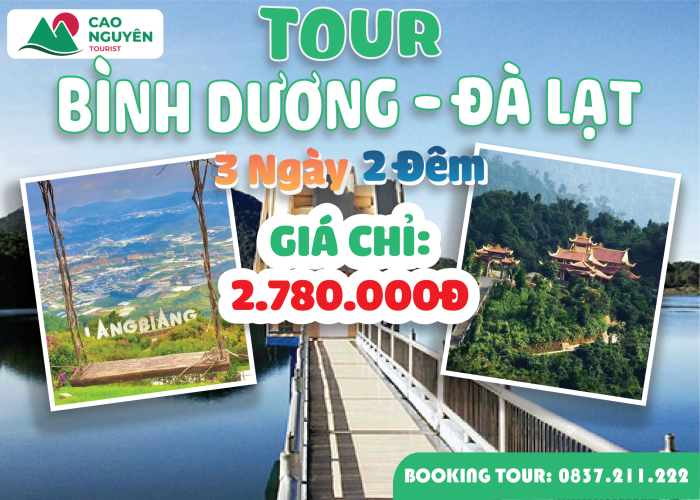  Tour Bình Dương đi Đà Lạt 3 ngày 2 đêm