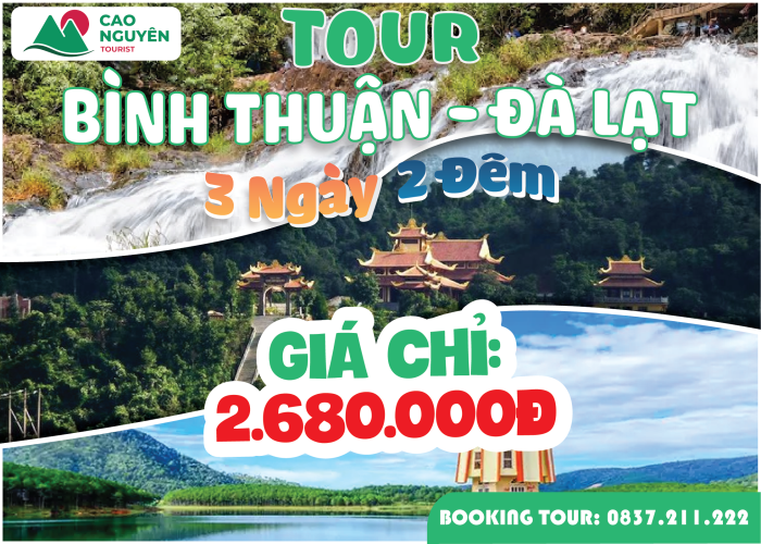 tour Bình Thuận đi Đà Lạt 3 ngày 2 đêm