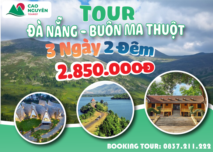 Tour Buôm Ma Thuột từ Đà Nẵng [Trọn gói đi 3 ngày 2 đêm]