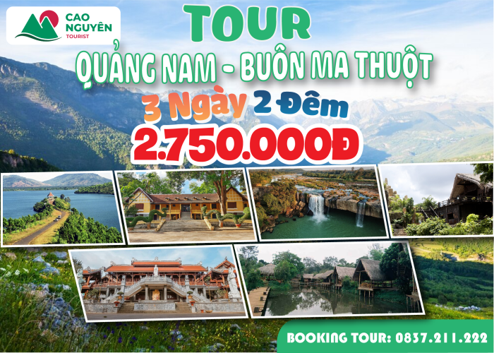 Tour Buôm Ma Thuột từ Quảng Nam 3 ngày 2 đêm