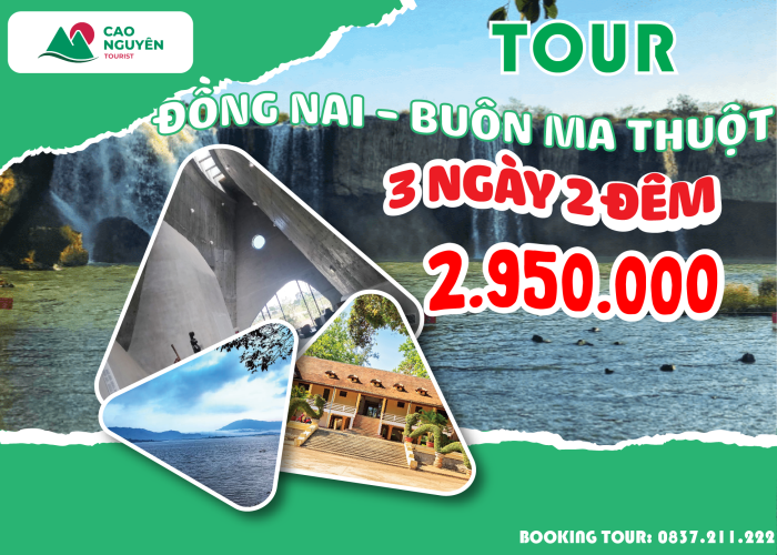 Tour Buôn Ma Thuột từ Đồng Nai [Tour đi 3 ngày 2 đêm]