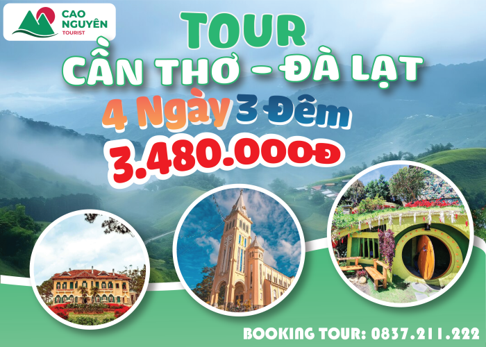 Tour Cần Thơ Đà Lạt 4 ngày 3 đêm