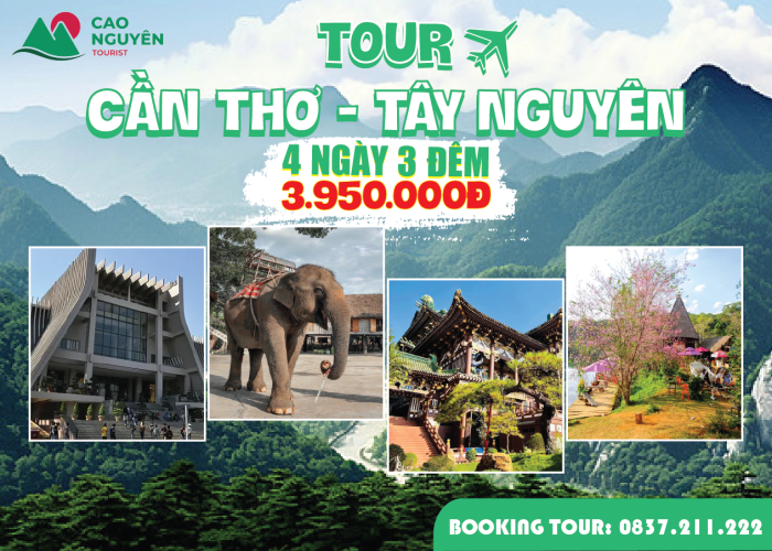 Tour Cần Thơ Tây Nguyên 4 ngày 3 đêm [Bao Trọn Gói - Ưu đãi 2024]