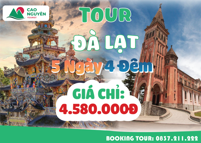 Tour Đà Lạt 5 ngày 4 đêm [Bao Trọn Gói]