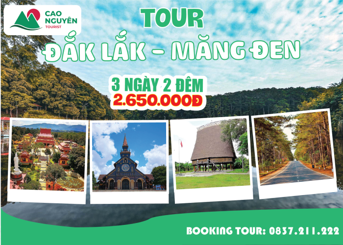 Tour Đắk Lắk Đi Măng Đen 3 Ngày 2 Đêm