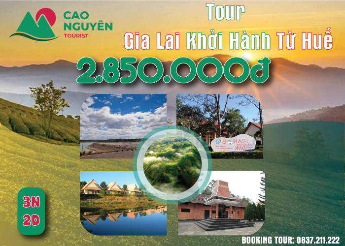 Tour Gia Lai khởi hành từ Huế [Bao Trọn Gói 3 ngày 2 đêm]