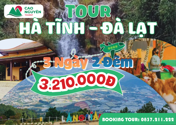 tour Hà Tĩnh Đà Lạt 3 ngày 2 đêm