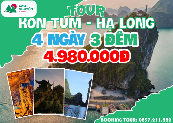 Tour khởi hành từ Kon Tum đi Hạ Long 4 ngày 3 đêm