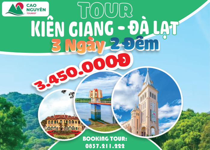 Tour Kiên Giang đi Đà Lạt 3 ngày 2 đêm