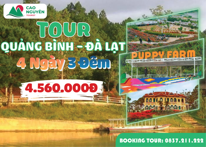 Tour Quảng Bình Đà Lạt 4 ngày 3 đêm