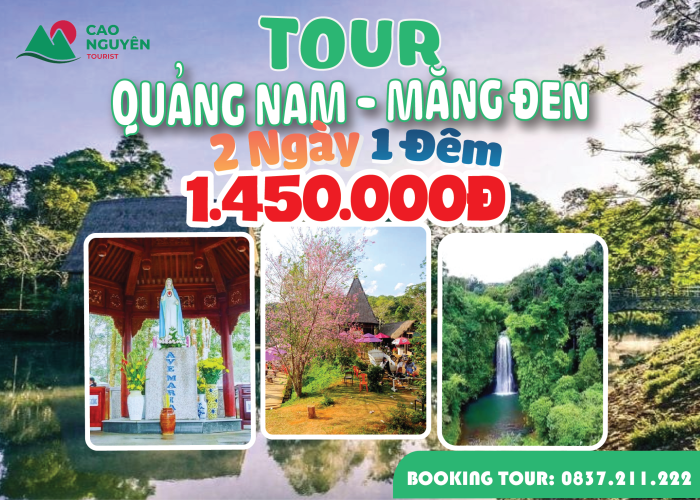 Tour Quảng Nam - Măng Đen 2 ngày 1 đêm