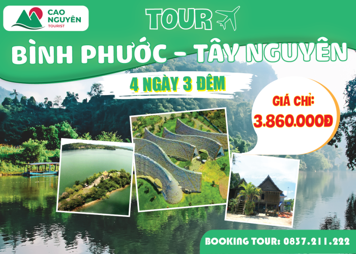 Tour Tây Nguyên khởi hành từ Bình Phước 4 ngày 3 đêm