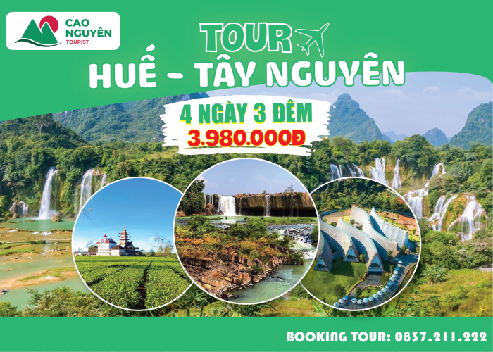 Tour Tây Nguyên khởi hành từ Huế (4 ngày 3 đêm)