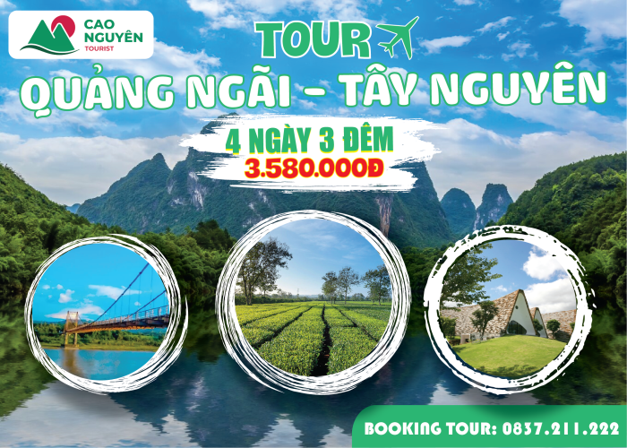 Tour Tây Nguyên khởi hành từ Quảng Ngãi 4 ngày 3 đêm