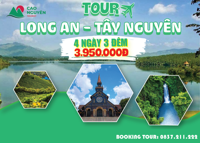 Tour Tây Nguyên từ Long An - Trọn gói 4 ngày 3 đêm 