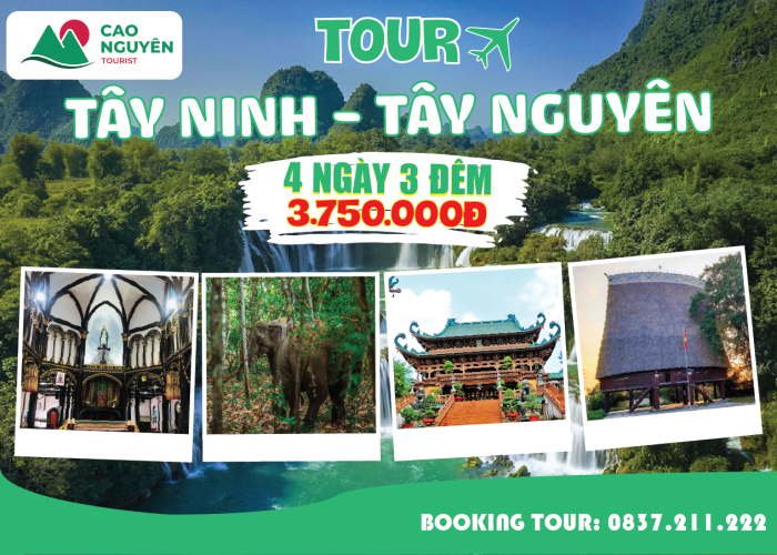 Tour Tây Nguyên từ Tây Ninh - Đi 4 ngày 3 đêm trọn gói