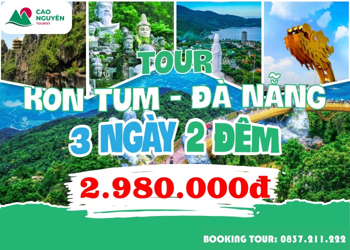  Tour từ Kon Tum đi Đà Nẵng 3 ngày 2 đêm