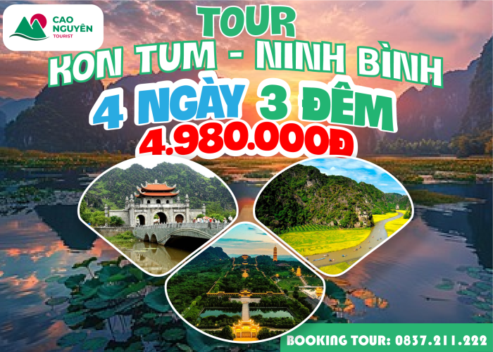 Tour từ Kon Tum đi Ninh Bình 4 ngày 3 đêm