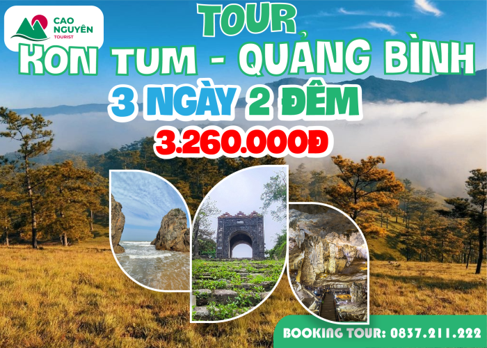 Tour từ Kon Tum đi Quảng Bình 3 ngày 2 đêm