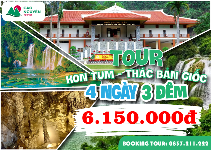 Tour từ Kon Tum đi Thác Bản Giốc - Cao Bằng 4 ngày 3 đêm