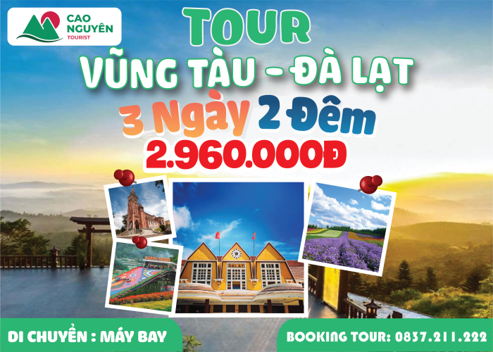 Tour Vũng Tàu đi Đà Lạt 3 ngày 2 đêm