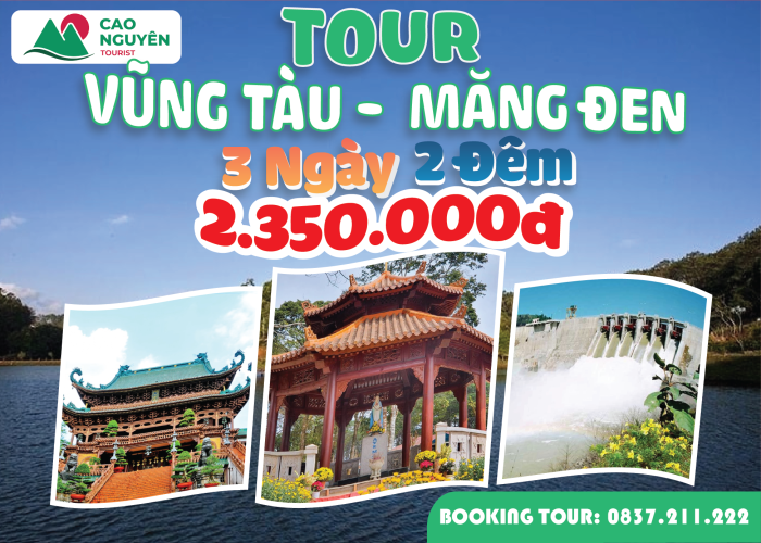 Tour Vũng Tàu Măng Đen 3 ngày 2 đêm 